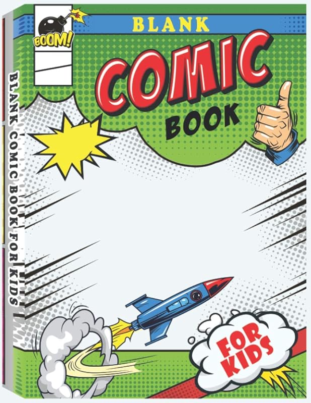 Blank Comic Book for Kids: Make Your Own Comic Book for Kids, Comic Sketchbook, Kids Comic Books