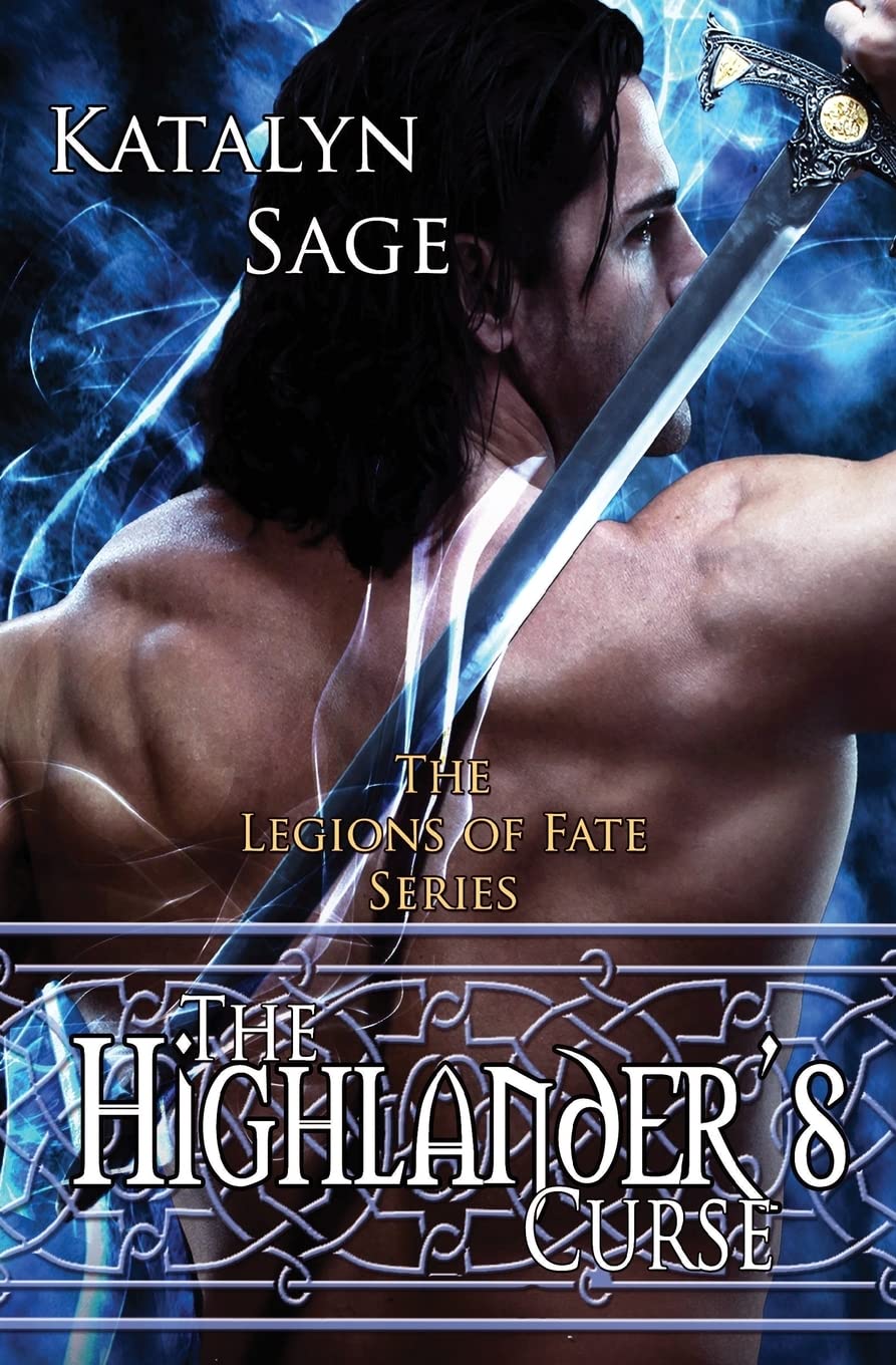 The Highlander's Curse: Volume 1 (Legions of Fate)