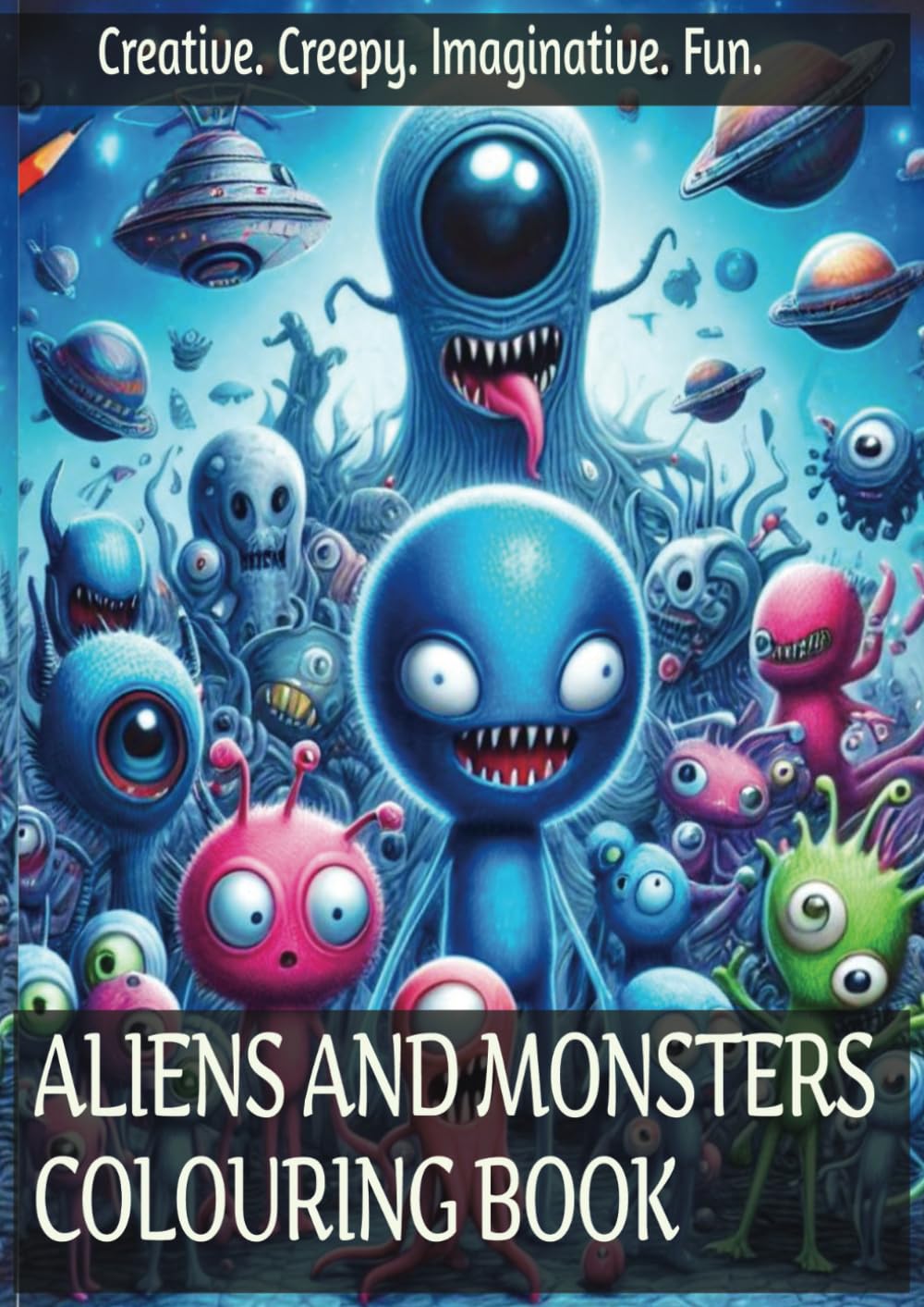 ALIENS AND MONSTERS COLOURING AND PHONICS: Colouring Book for ages 3 to 12 years, teens and adults, including alien and monster stories and phonics for children.