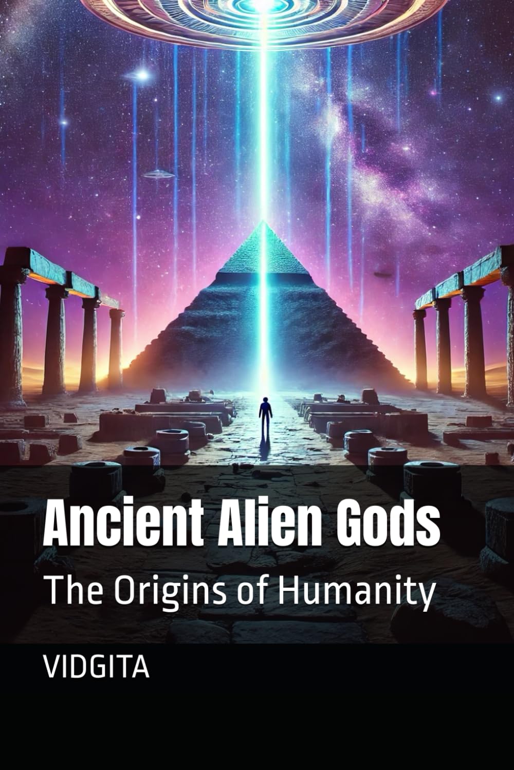 Ancient Alien Gods: The Origins of Humanity