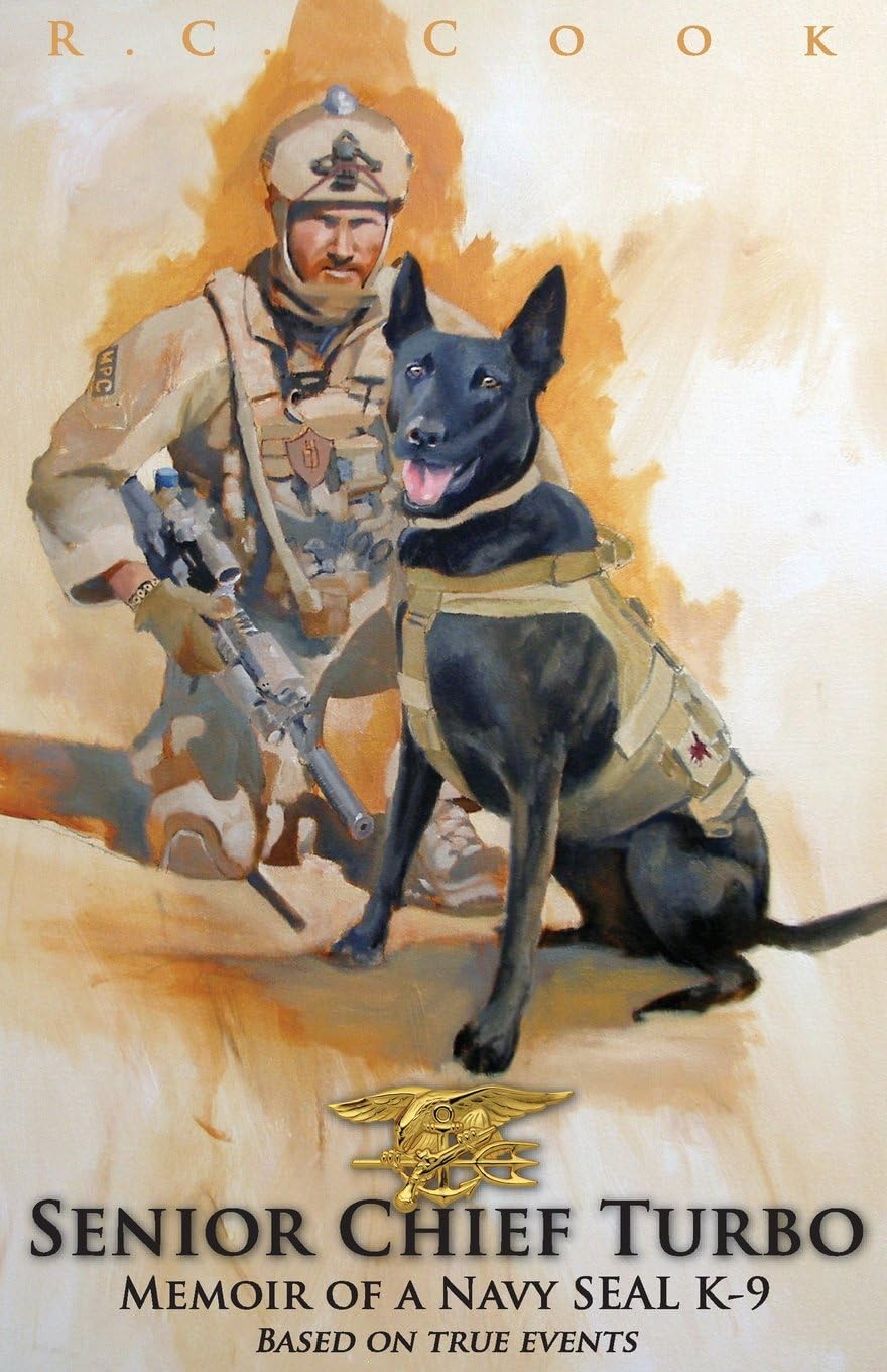 Senior Chief Turbo: Memoir of a Navy SEAL K-9
