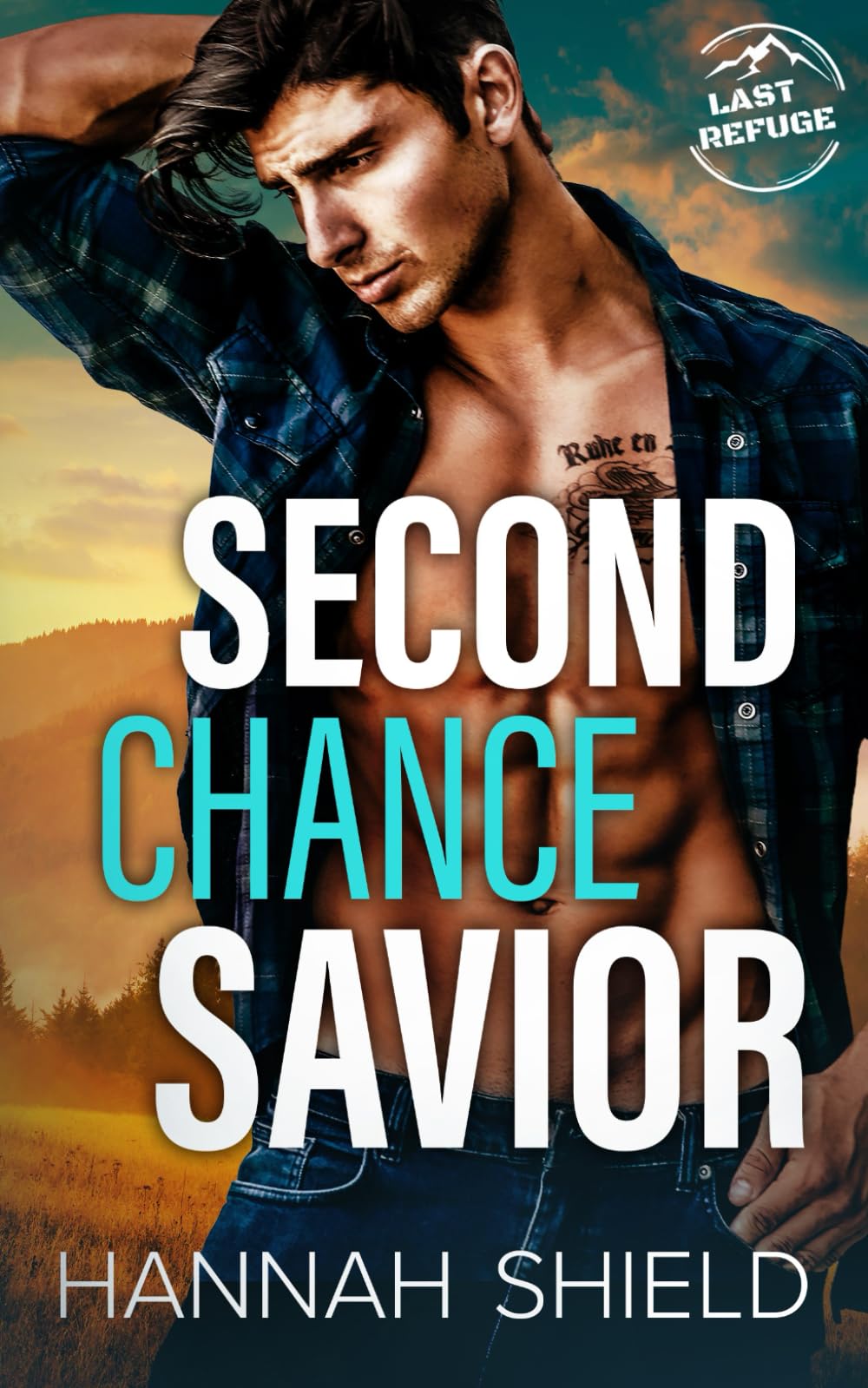 Second Chance Savior (Last Refuge Protectors)