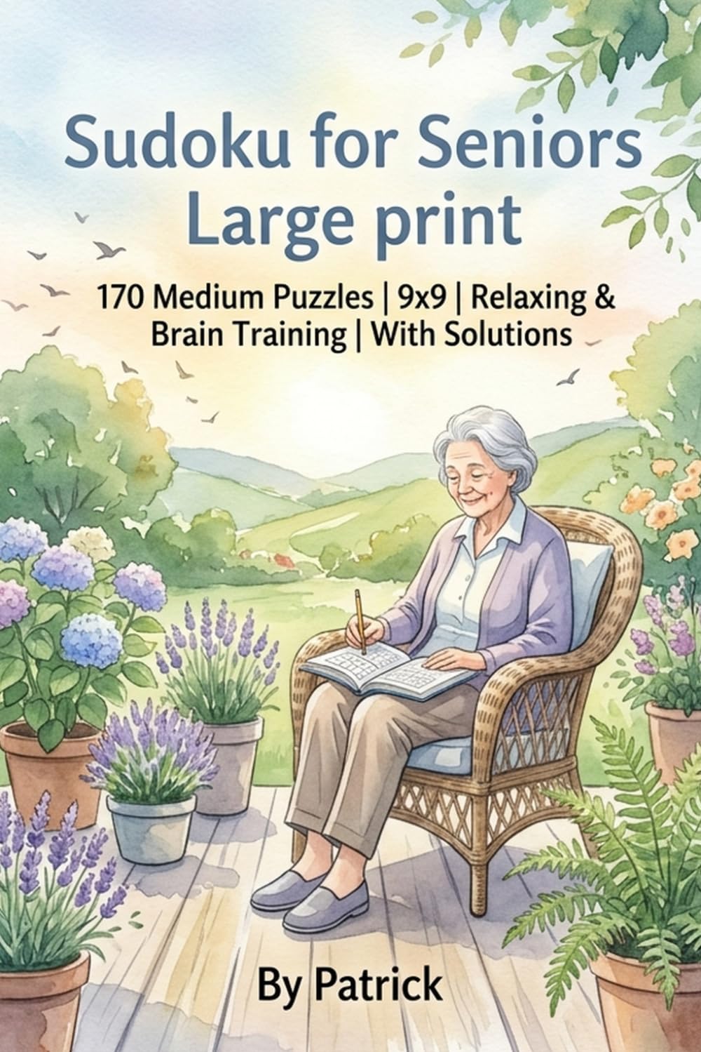 Sudoku for Seniors Large print: 170 Medium Puzzles | 9x9 | Relaxing & Brain Training | With Solutions (Golden Minds Puzzle Collection)