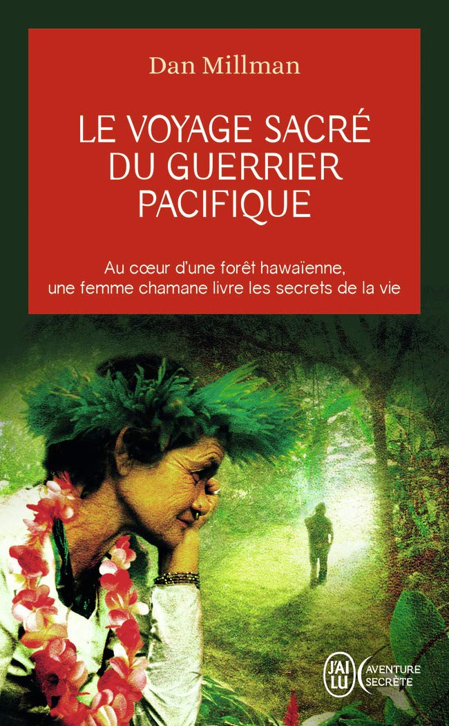 Le voyage sacré du guerrier pacifique (Aventure secrète (7598))
