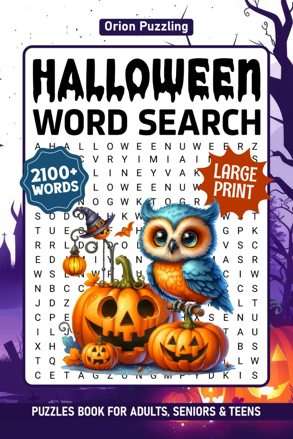 Halloween Word Search Puzzles For Adults: Large Print 2100+ Words, Fun & Spooky Themed Wordsearch Puzzle Book For Seniors, Fall Word Find To Keep Brain Active