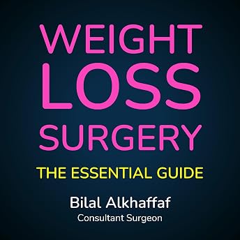 Weight Loss Surgery Audiobook by Bilal Alkhaffaf episode artwork