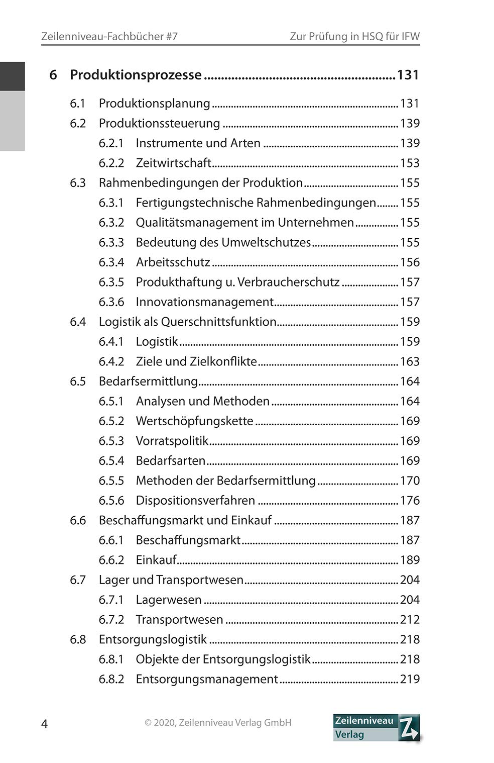 Zur Prüfung vorbereiten in Handlungsspezifische Qualifikationen für Industriefachwirte: Teil 1: Zusammenfassung des Stoffs. Teil 2: Prüfungssimulationen/-statistik. DIHK-Rahmenplan: Fächer Nr. 5 bis 9