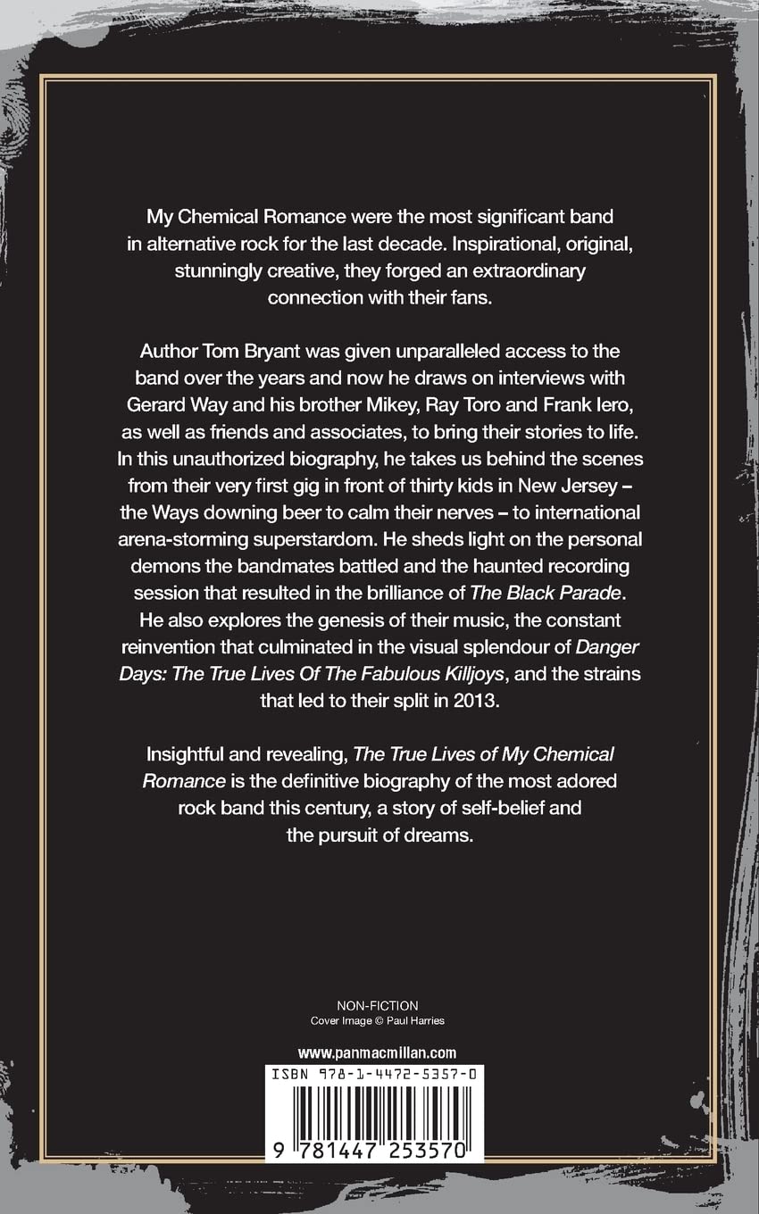 The True Lives of My Chemical Romance: The Definitive Biography