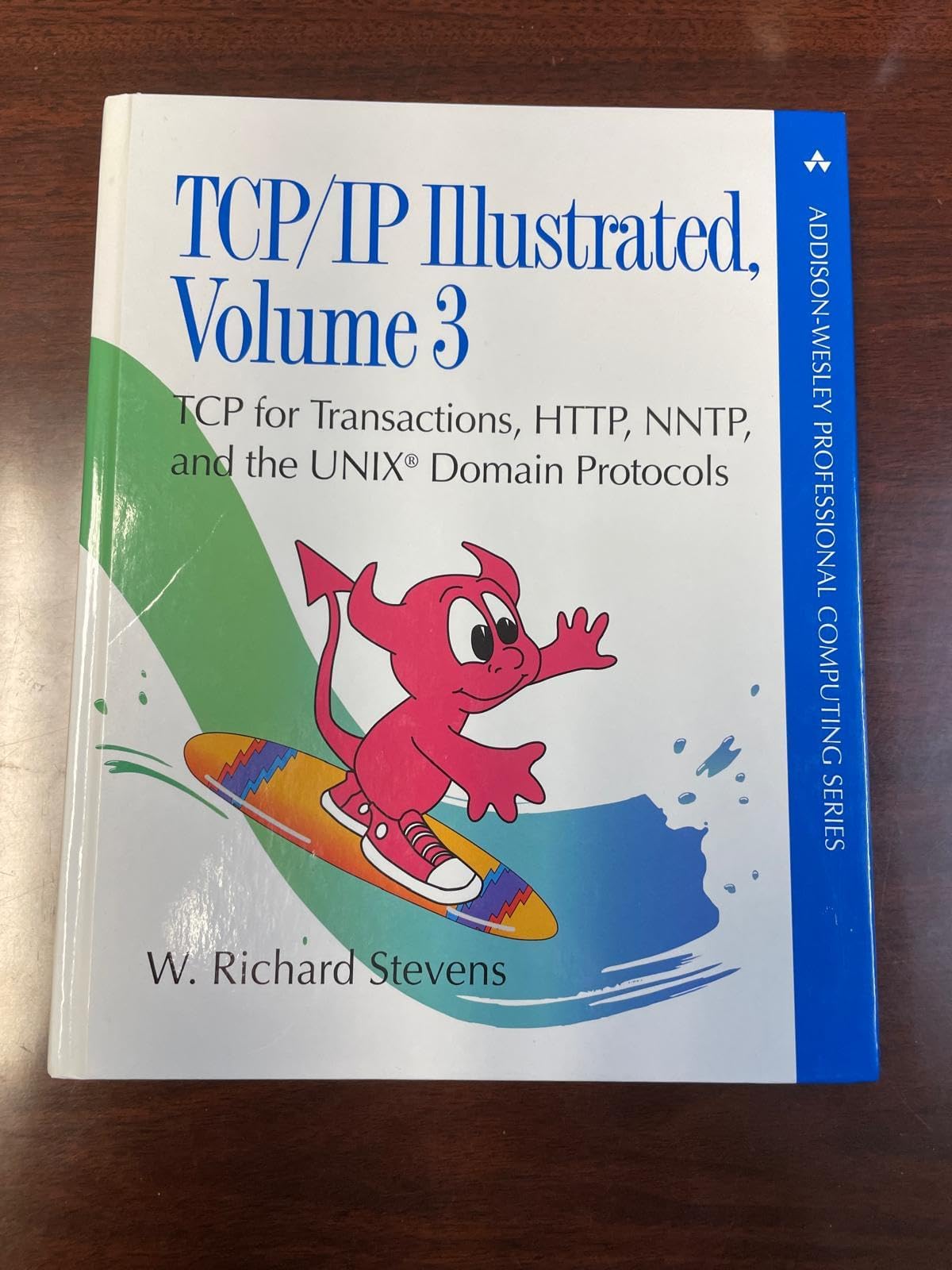 TCP/IP Illustrated: v. 3: TCP for Transactions, HTTP, NNTP and the Unix Domain Protocols (Addison-Wesley Professional Computing Series)