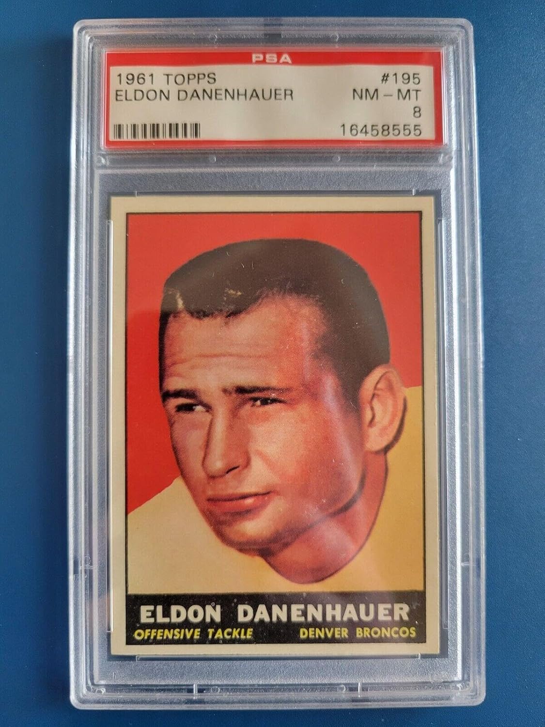 Eldon Danehauer 1961 TOPPS BASE SET CARD #195 DENVER BRONCOS - PSA 8 NM-MT - Unsigned Football Cards