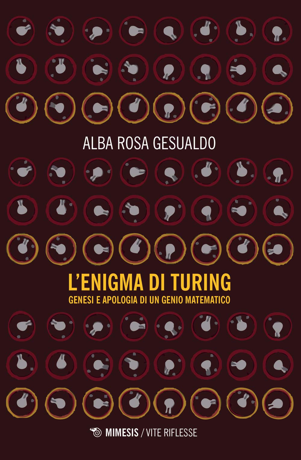L'enigma Di Turing. Genesi E Apologia Di Un Genio Matematico - 4
