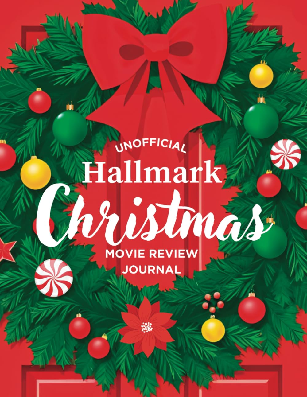 Unofficial Hallmark Christmas Movie Review Journal: Your Holiday Companion for Hallmark’s Countdown to Christmas Movie Marathons – Great Gift for Mom Grandma Teacher Friends Unofficial Hallmark Christmas Movie Review Journal: Your Holiday Companion for Hallmark’s Countdown to Christmas Movie Marathons – Great Gift for Mom Grandma Teacher Friends