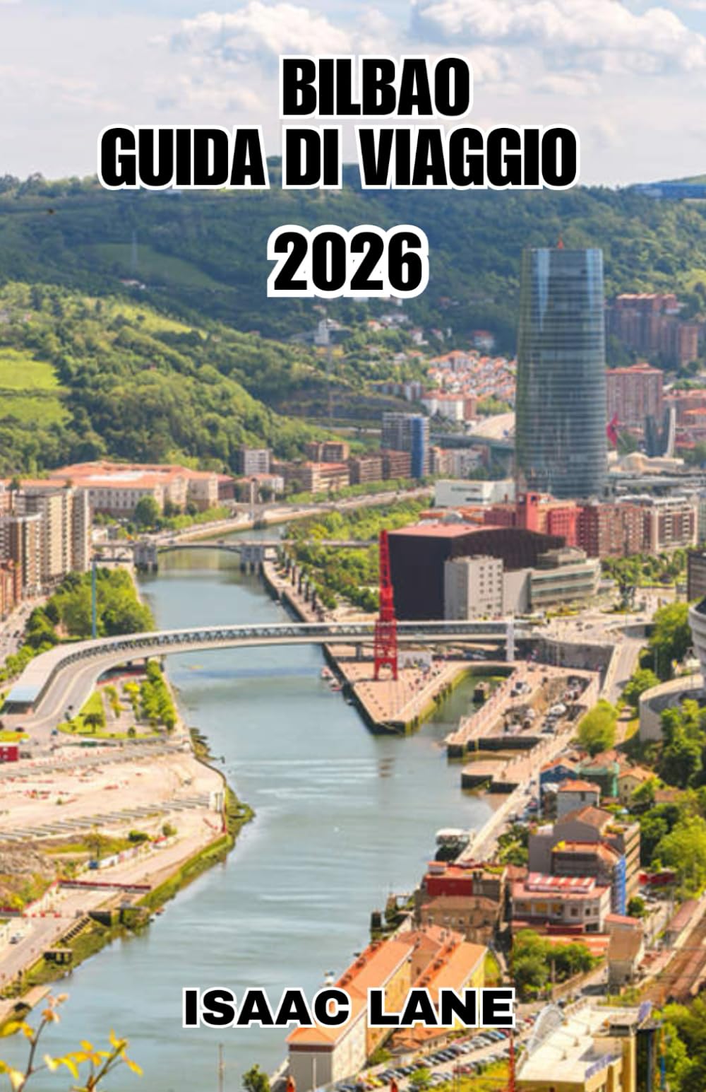 BILBAO GUIDA DI VIAGGIO 2026