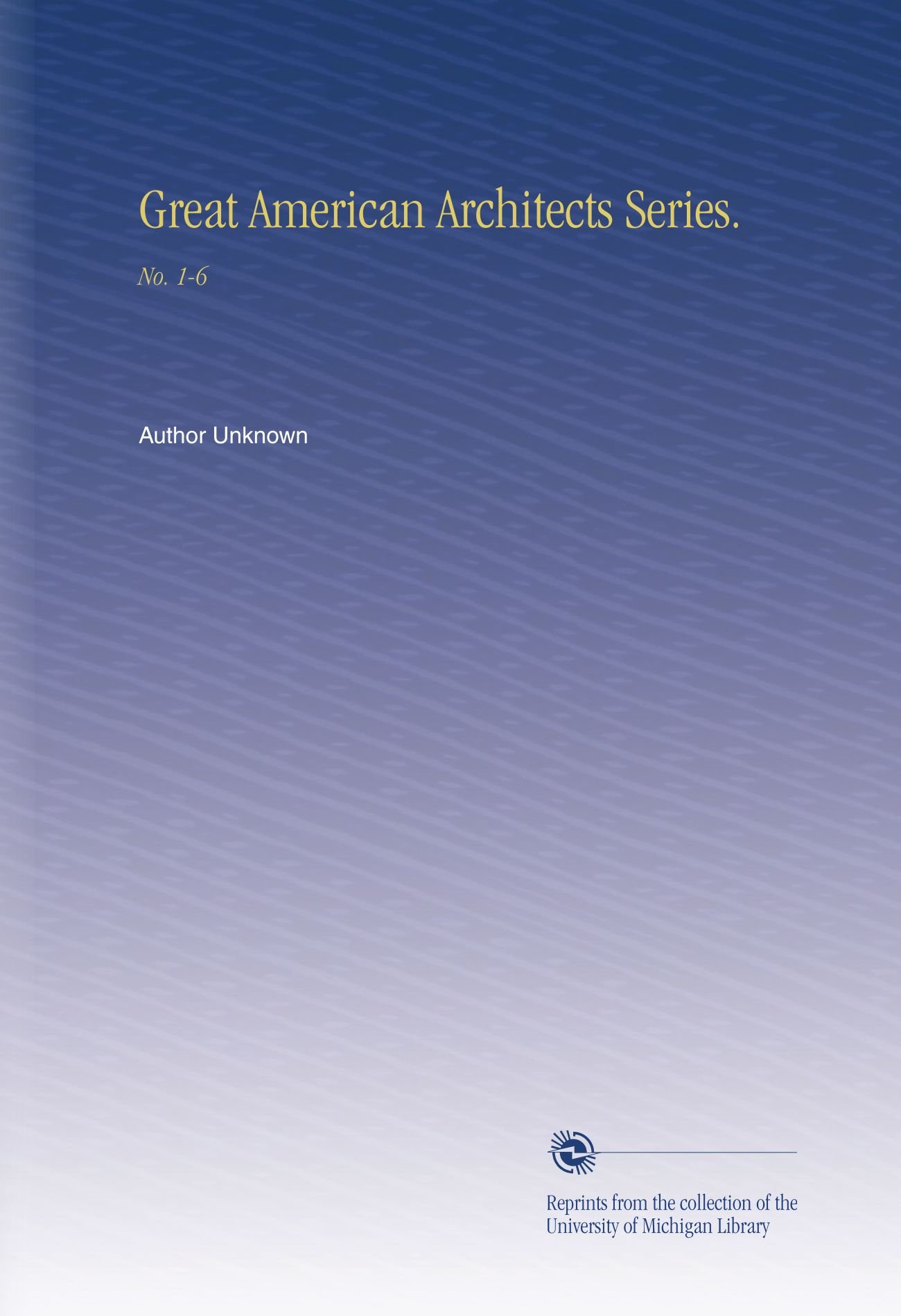 Livres Great American Architects Series No. 1-6 pour collectionneur