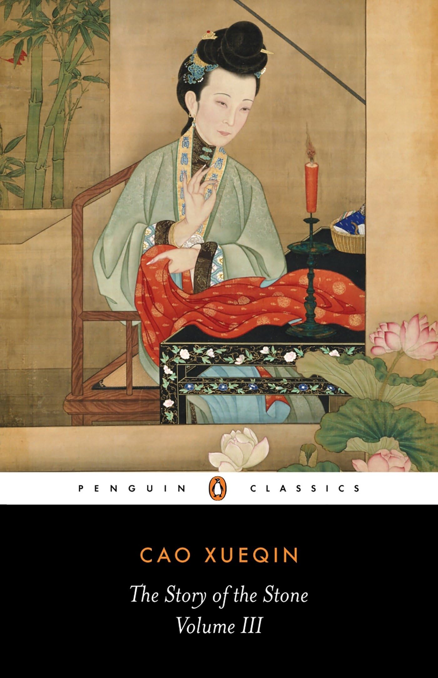 The Story of the Stone: Or, The Dream of the Red Chamber, Vol. 3: The Warning Voice