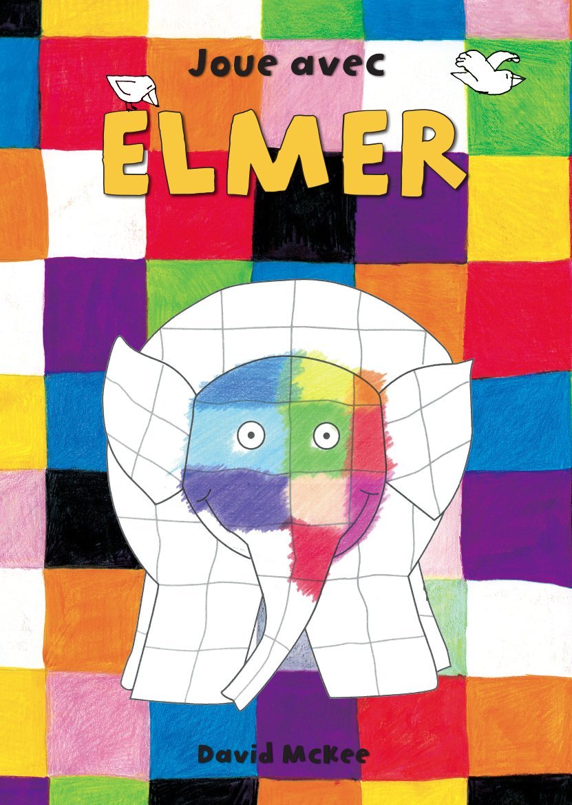Kaleidoscope JOUE AVEC ELMER: Un cahier à dessiner et à colorier