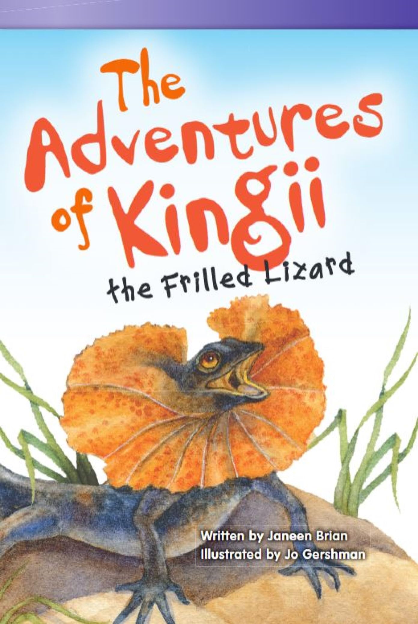 The Adventures of Kingii the Frilled Lizard (Literary Text)