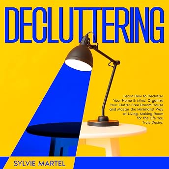 Decluttering Audiobook by Sylvie Martel episode artwork