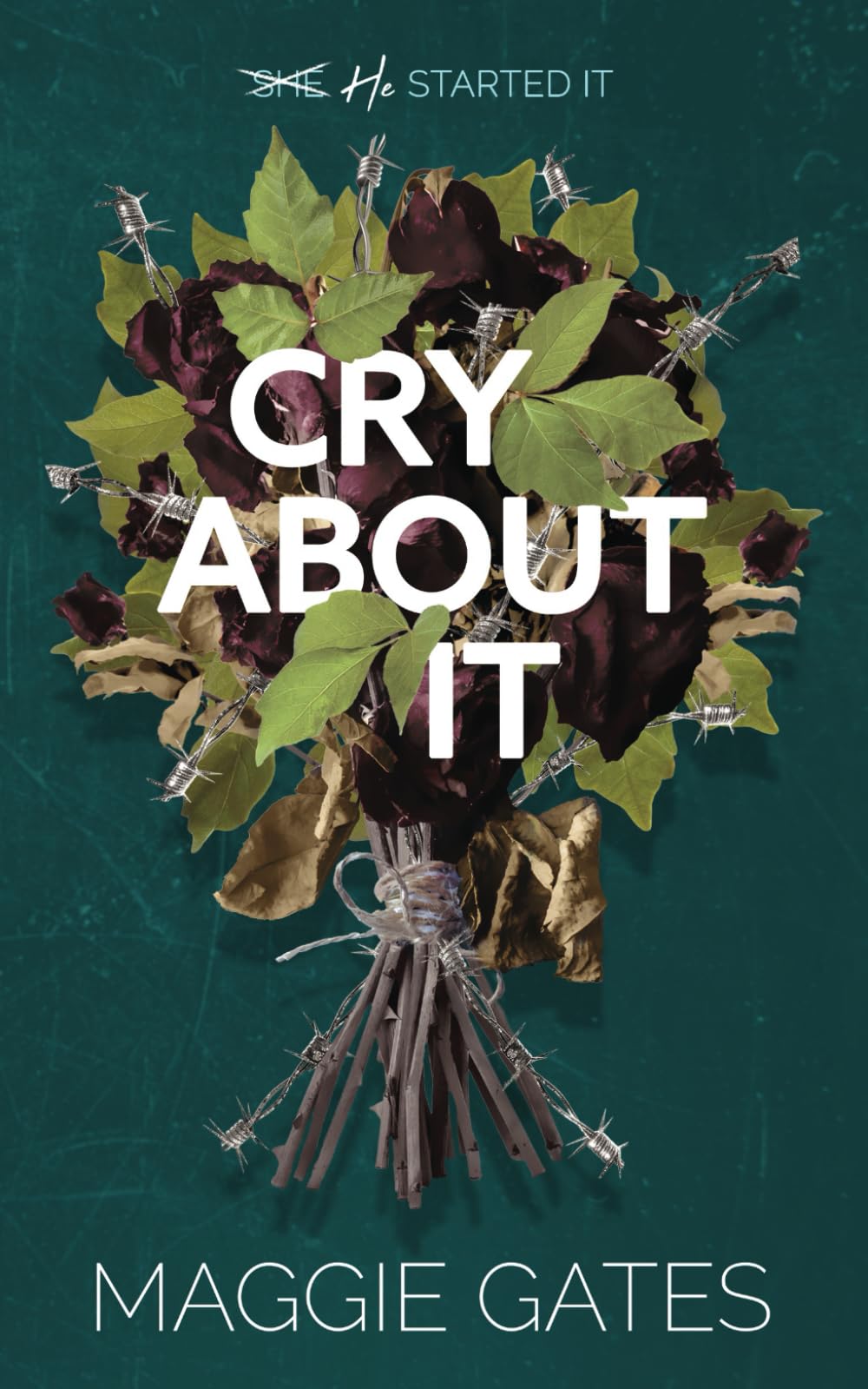 Cry About It: An Enemies to Lovers Romance