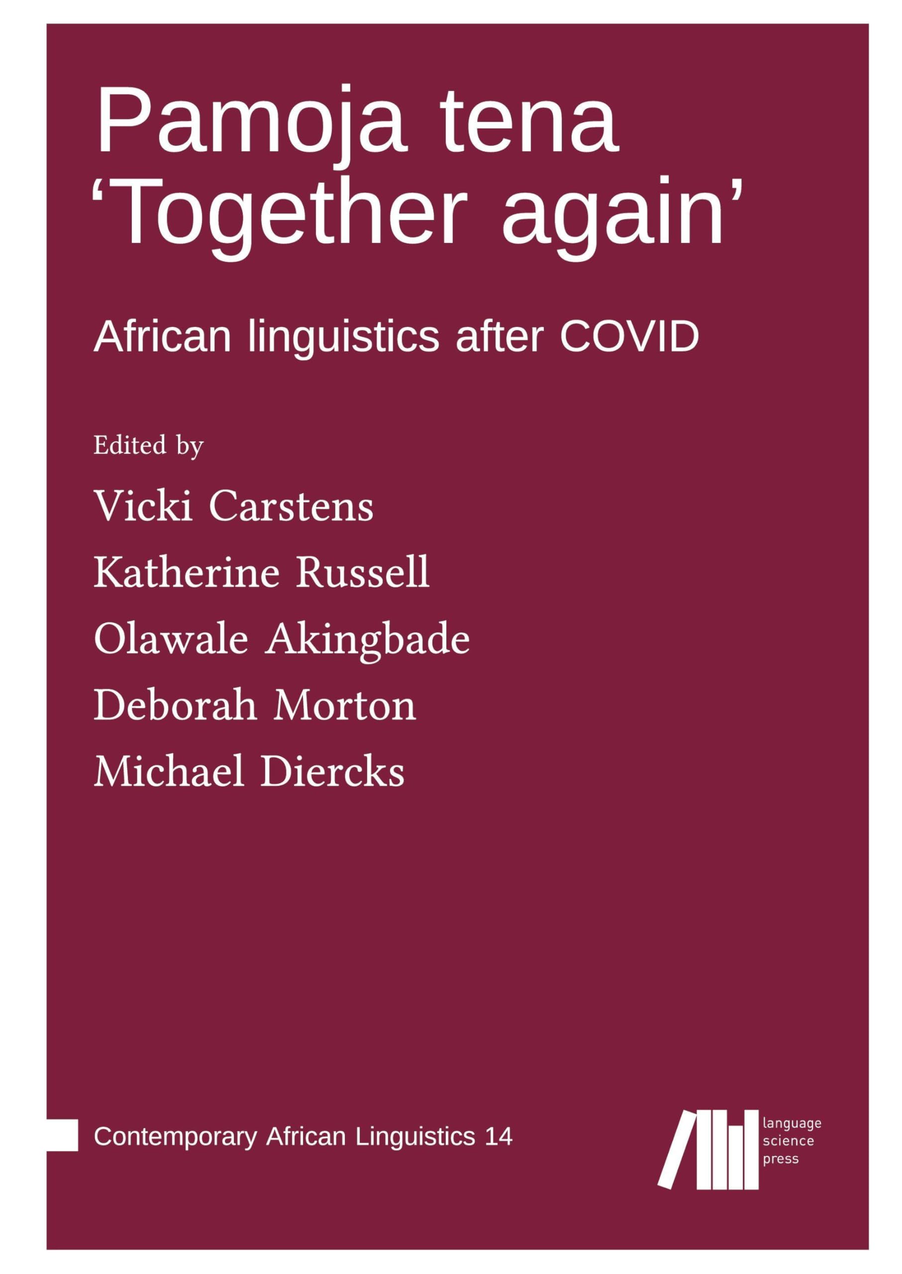 Pamoja tena 'Together again' : African linguistics after COVID: 14