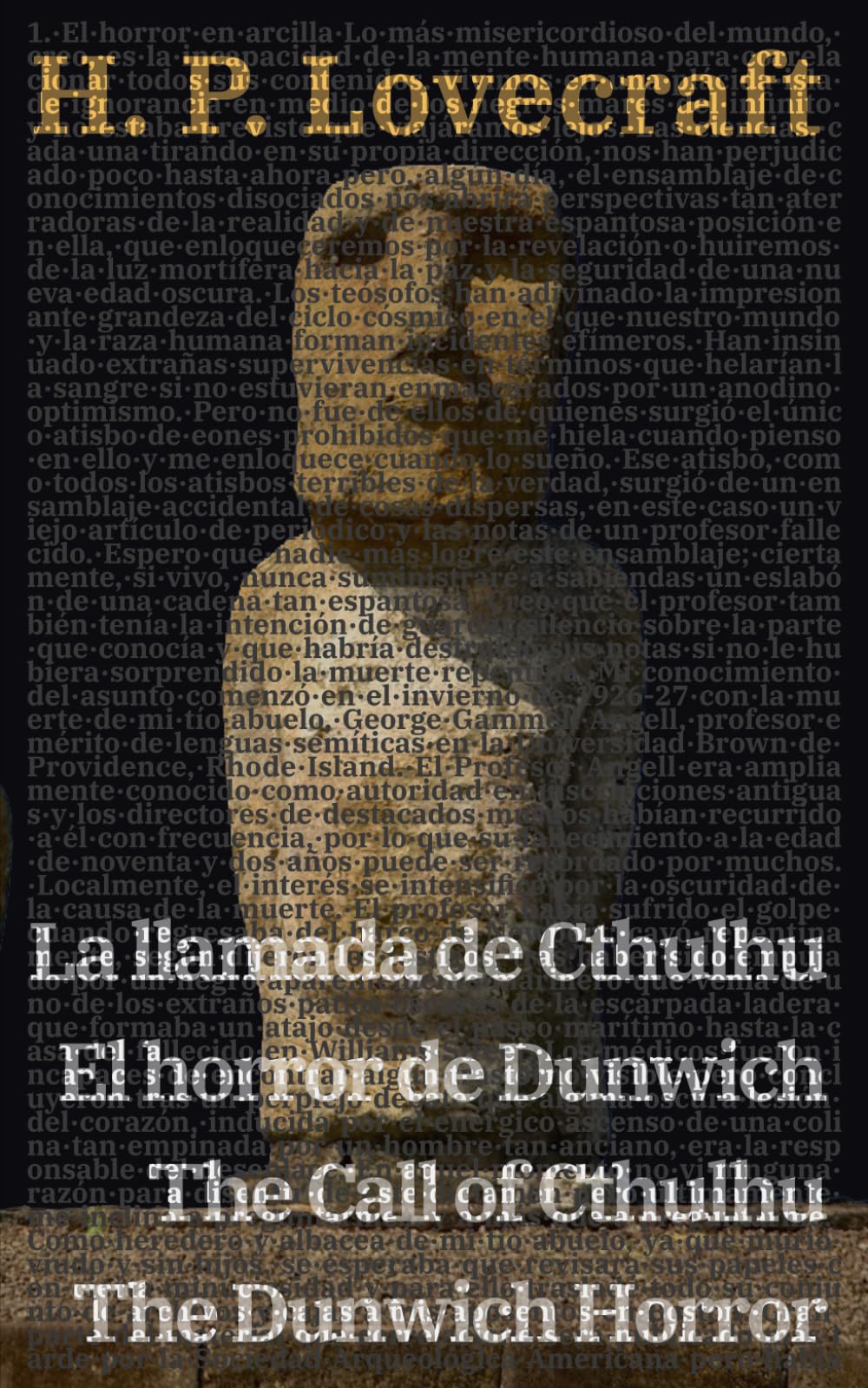 La llamada de Cthulhu - El horror de Dunwich / The Call of Cthulhu - The Dunwich Horror: Texto paralelo bilingüe - Bilingual edition: Inglés - Español / English - Spanish: 26 (Ediciones Bilingües)