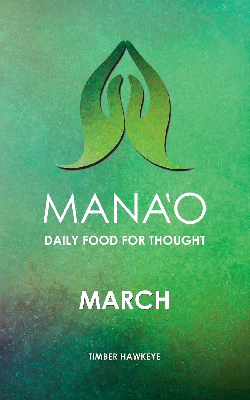 Manao: March: 3 (Manao Monthly Journals with Daily Food for Thought)