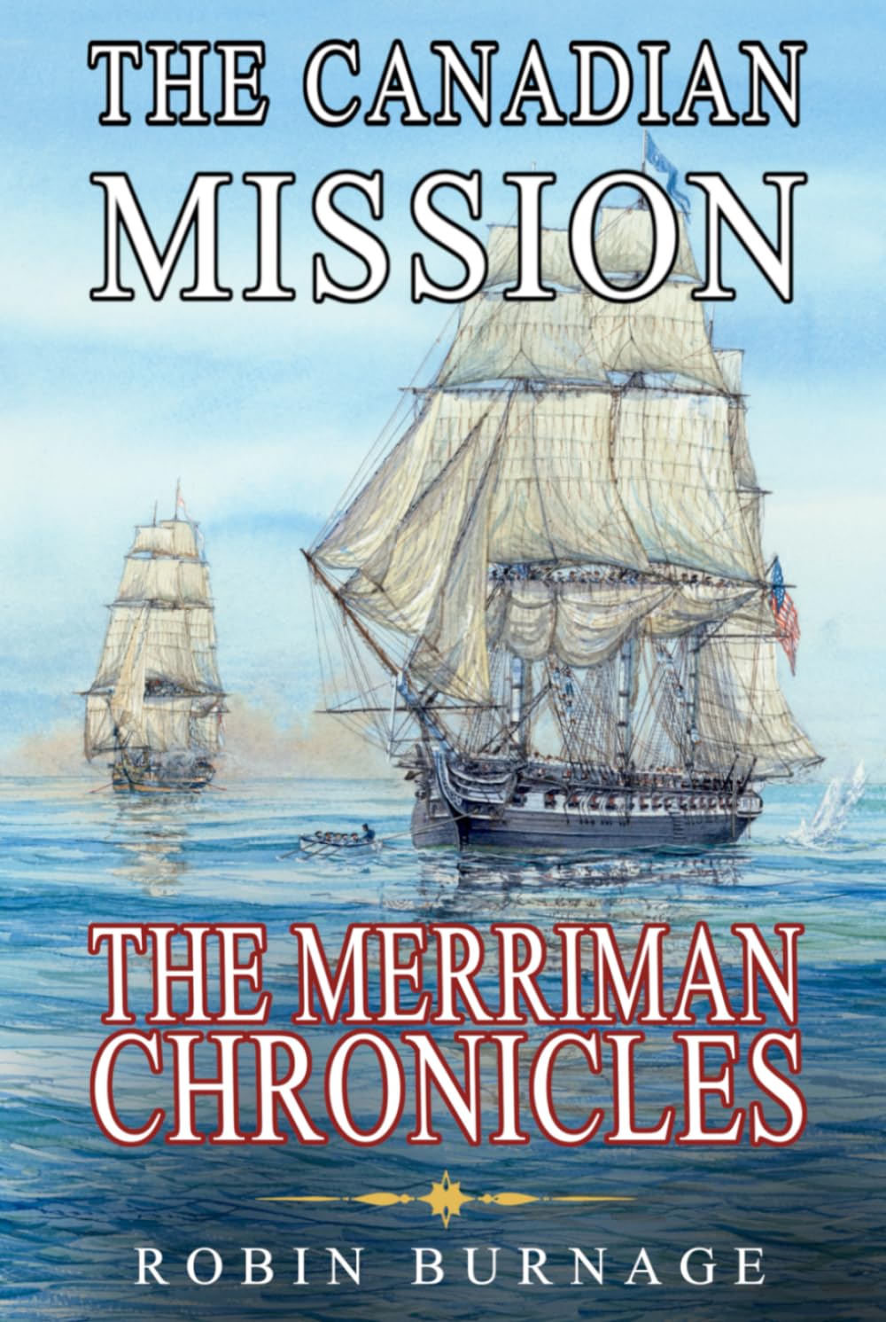 The Canadian Mission (The Merriman Chronicles)