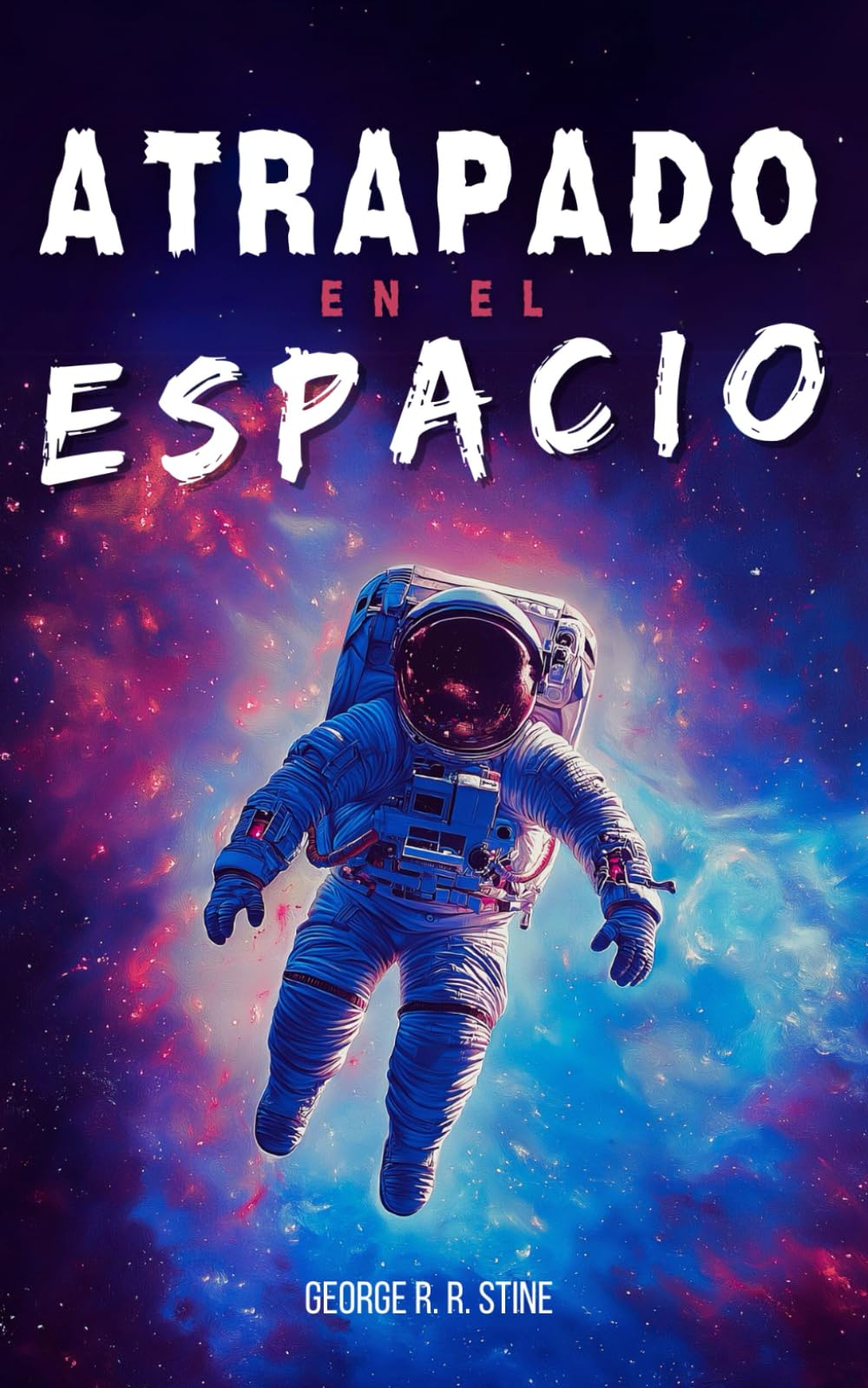 Atrapado en el espacio: Aventura espacial para niños y jóvenes · Ciencia ficción, misterio, amistad con astronautas, viajes espaciales, planetas ... solar, Tierra y exploración del universo