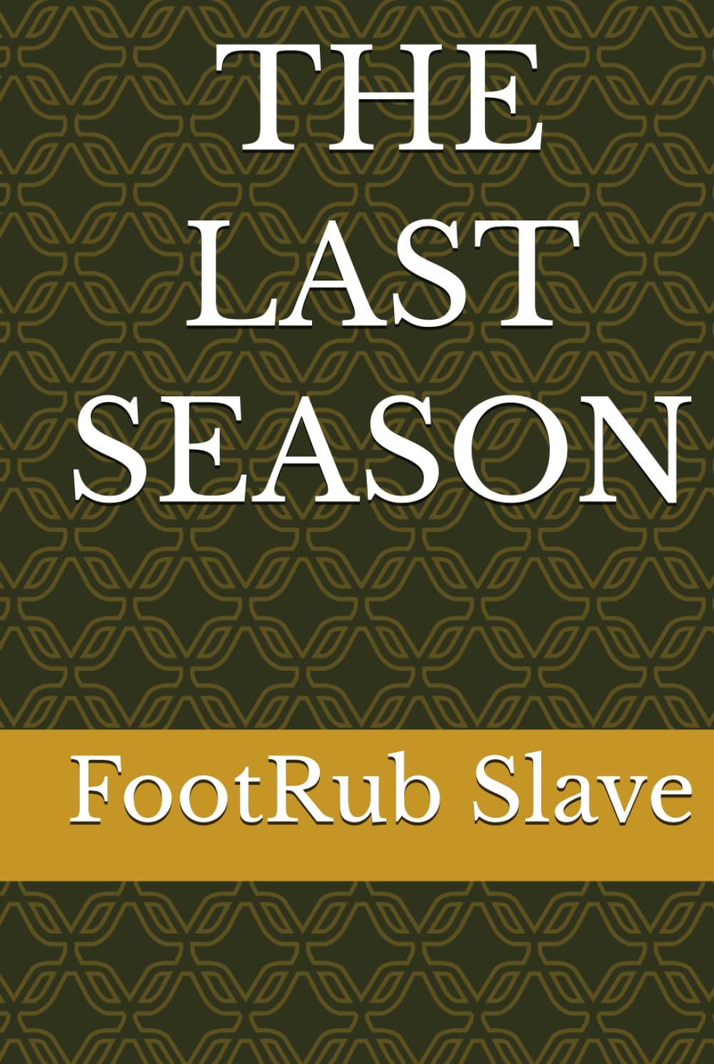 THE LAST SEASON