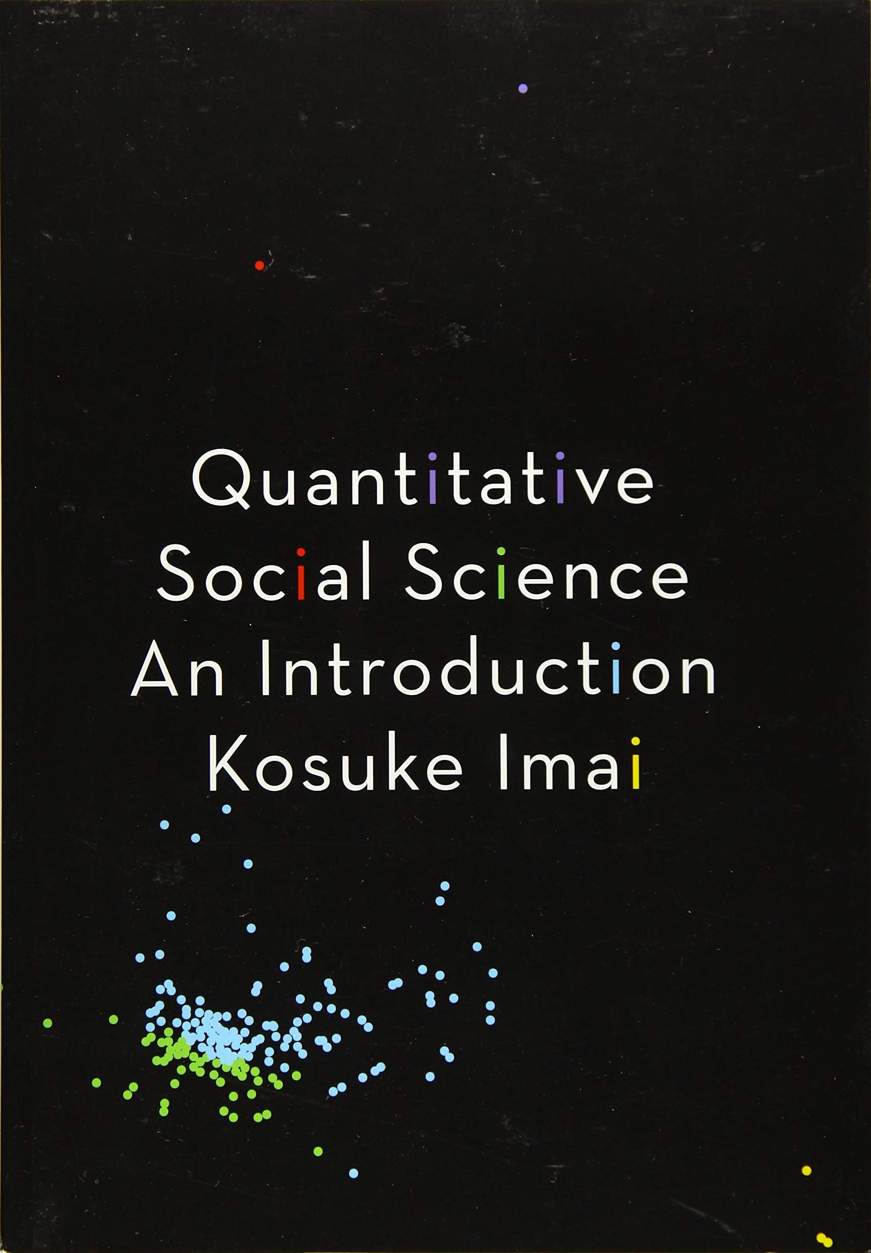 Quantitative Social Science: An Introduction