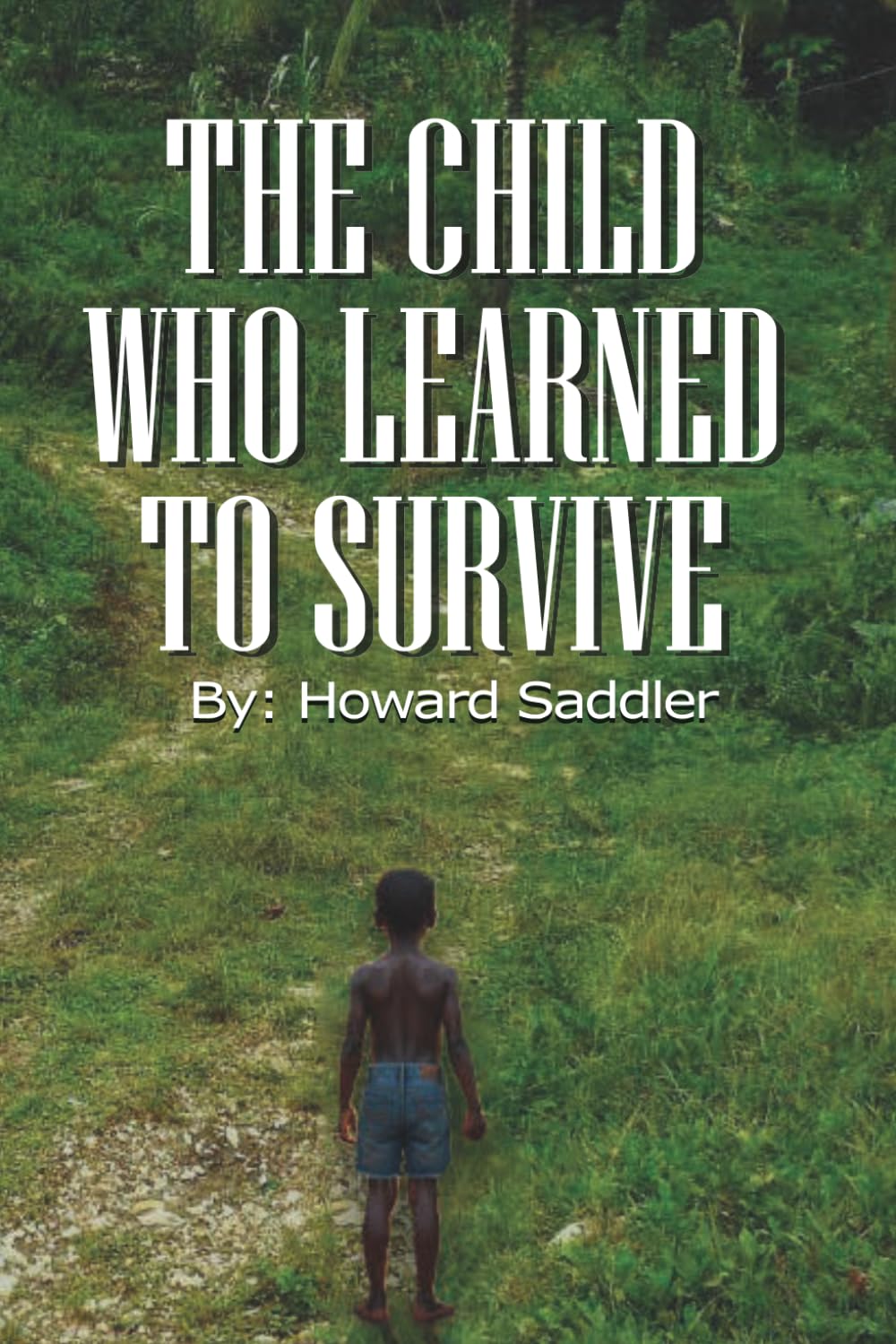 The Child Who Learned to Survive