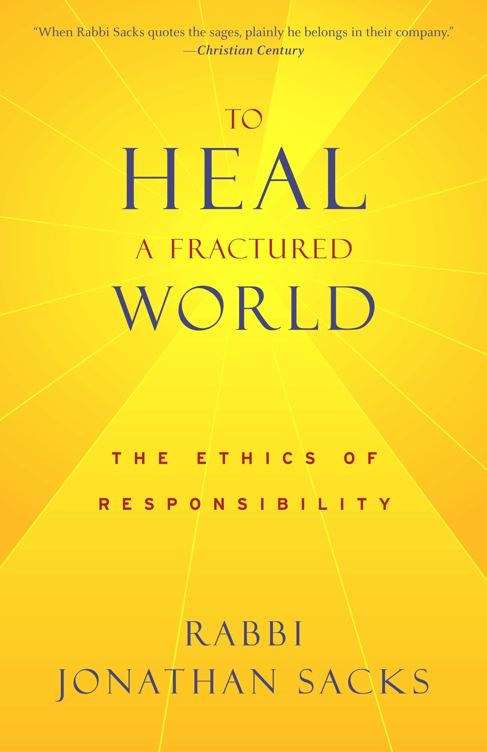To Heal a Fractured World: The Ethics of Responsibility