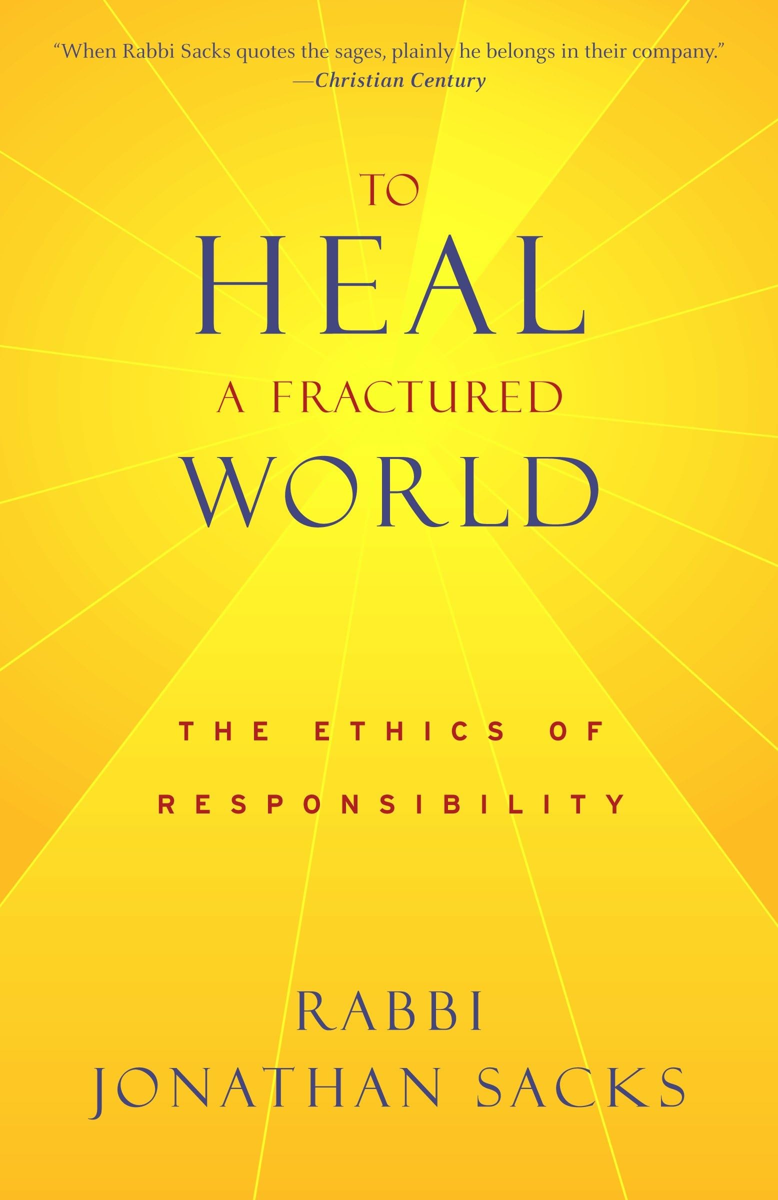 To Heal a Fractured World: The Ethics of Responsibility