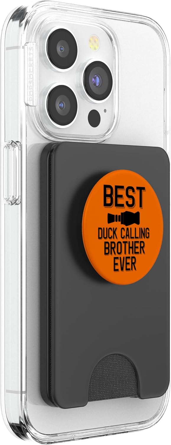 Best Duck Calling Brother Ever PopSockets PopWallet for MagSafe