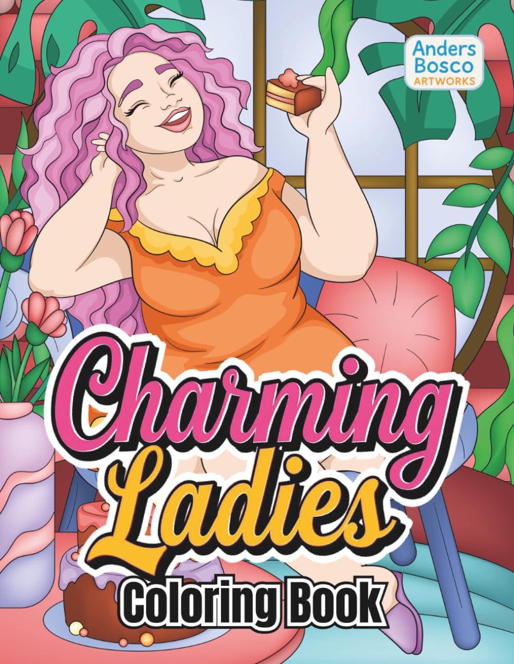 Charming Ladies Coloring Book: Elegant Women, Fashion & Beauty Portraits to Color | 30 Graceful Designs Celebrating Femininity, Style & Confidence | ... & Creative Joy | Inspirational Fashion Art