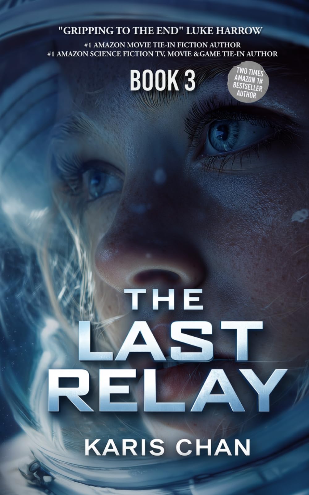 The Last Relay Book 3 (The Stellar Vigil)