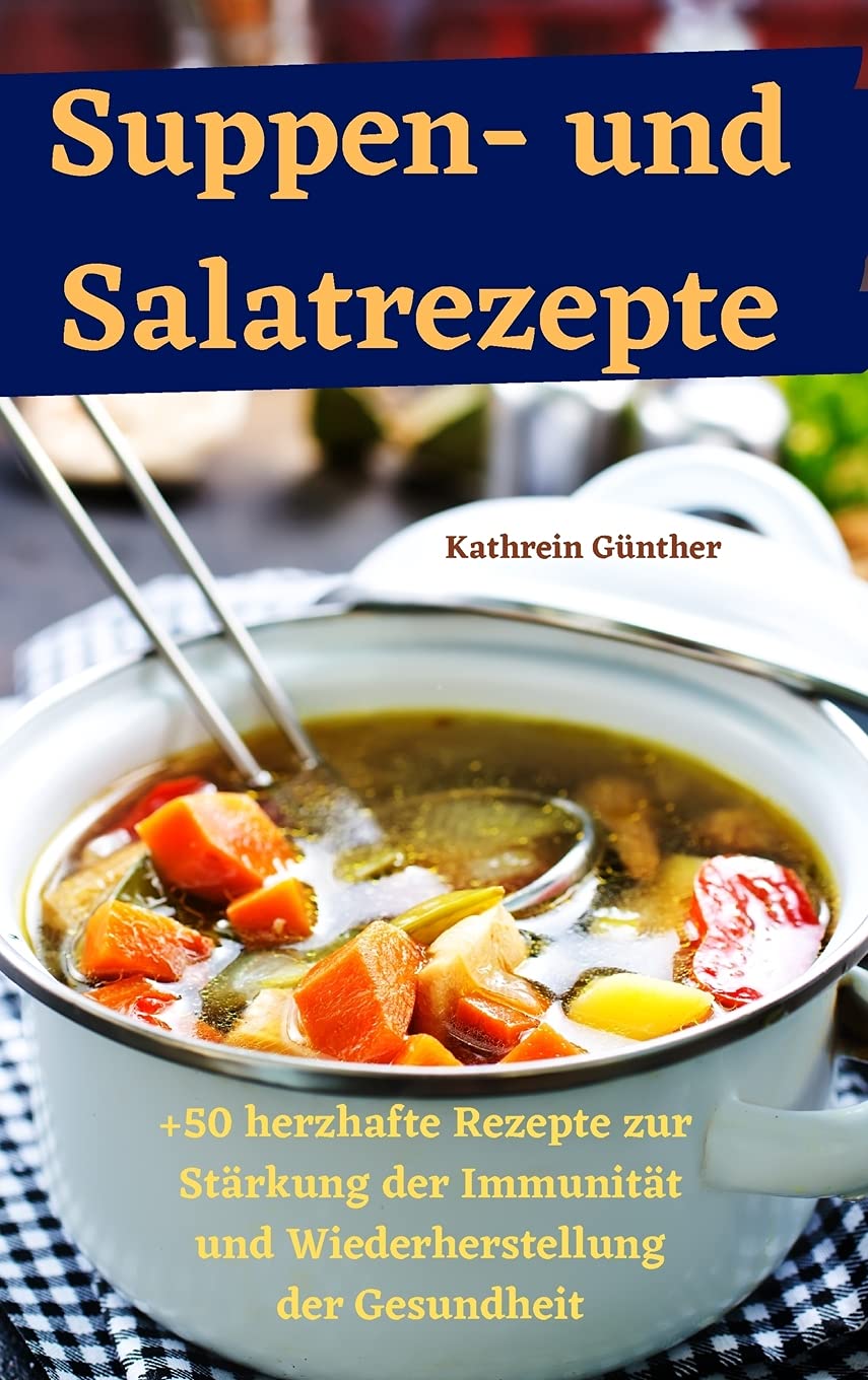 Suppen- und Salatrezept