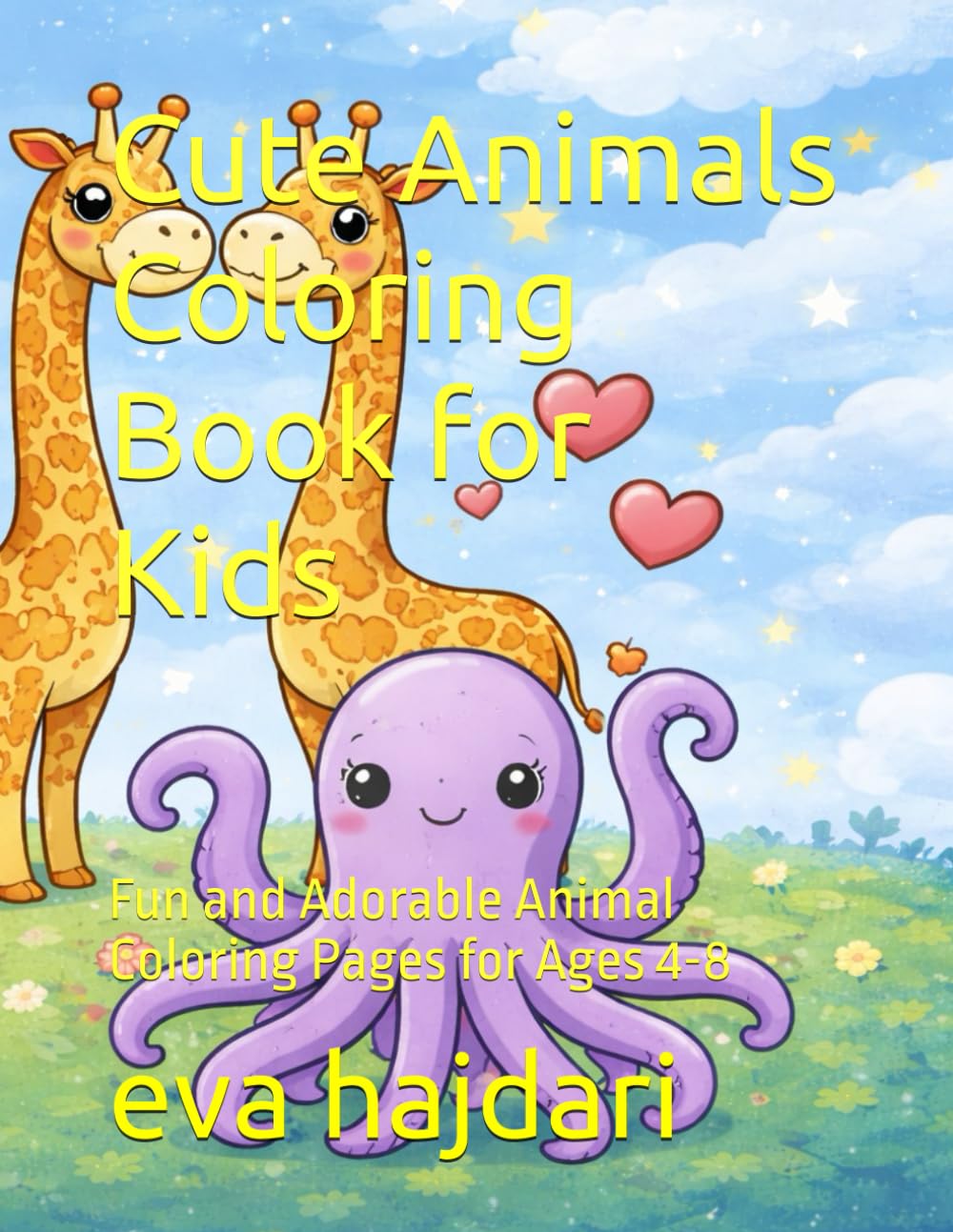 Cute Animals Coloring Book for Kids: Fun and Adorable Animal Coloring Pages for Ages 4-8