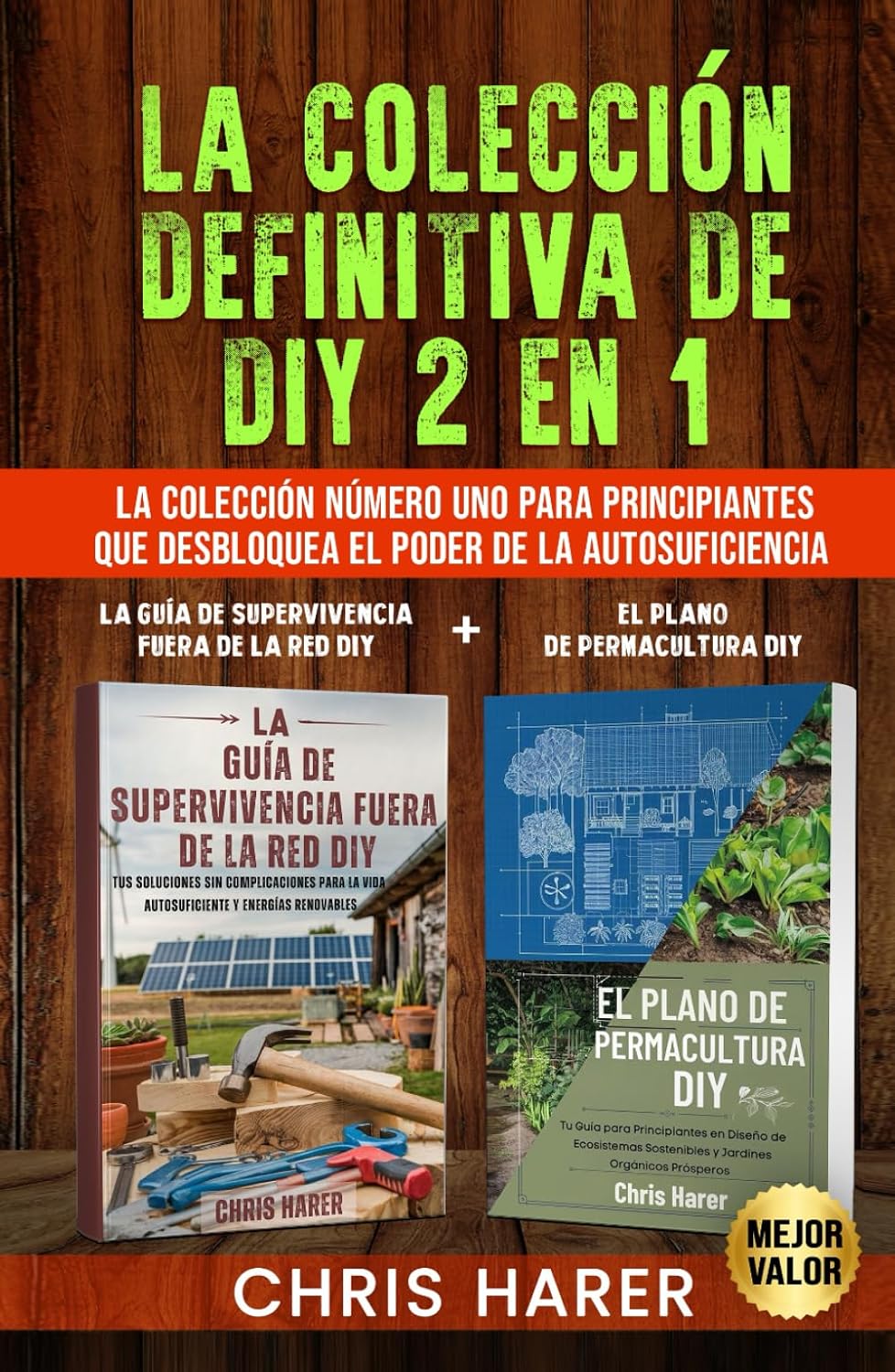 La Colección Definitiva de DIY 2 en 1: La Colección Número Uno para Principiantes que Desbloquea el Poder de la Autosuficiencia (Spanish Edition)      Hardcover – May 26, 2025