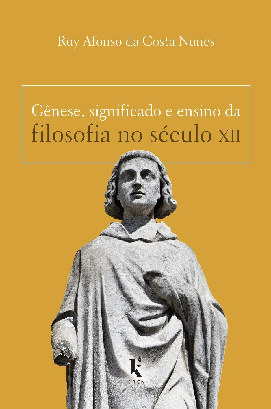 Revolution様用Philosophy+Journalism27 本サット Gênese, Significado e Ensino da Filosofia no Século Xii : Nunes