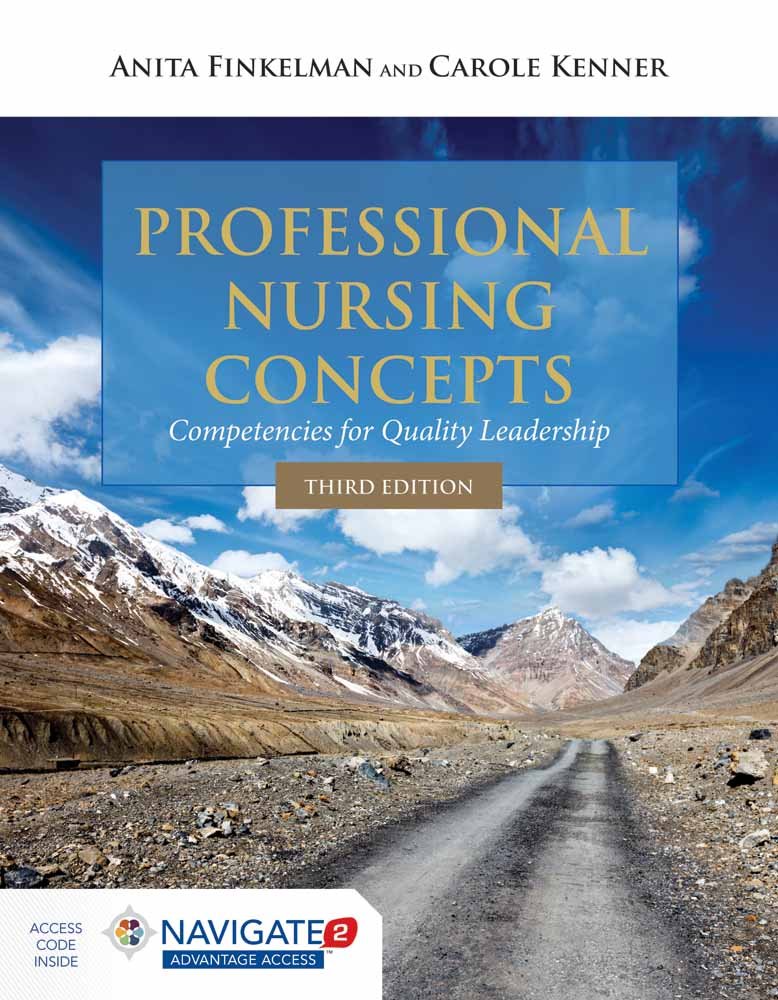 Professional Nursing Concepts Competencies for Quality Leadership