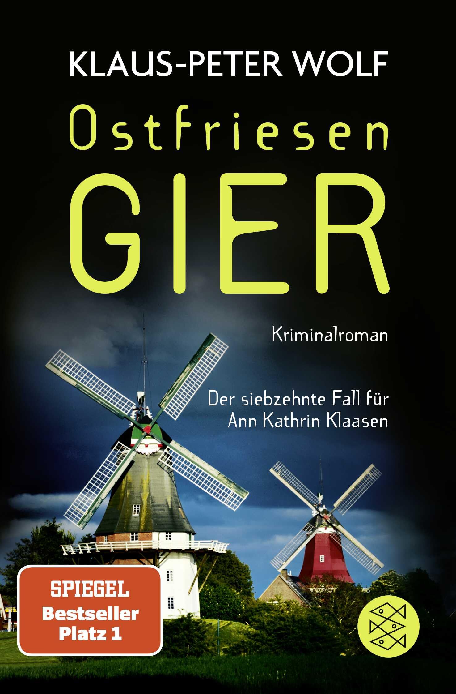 Ostfriesengier: der neue Fall für Ann Kathrin Klaasen