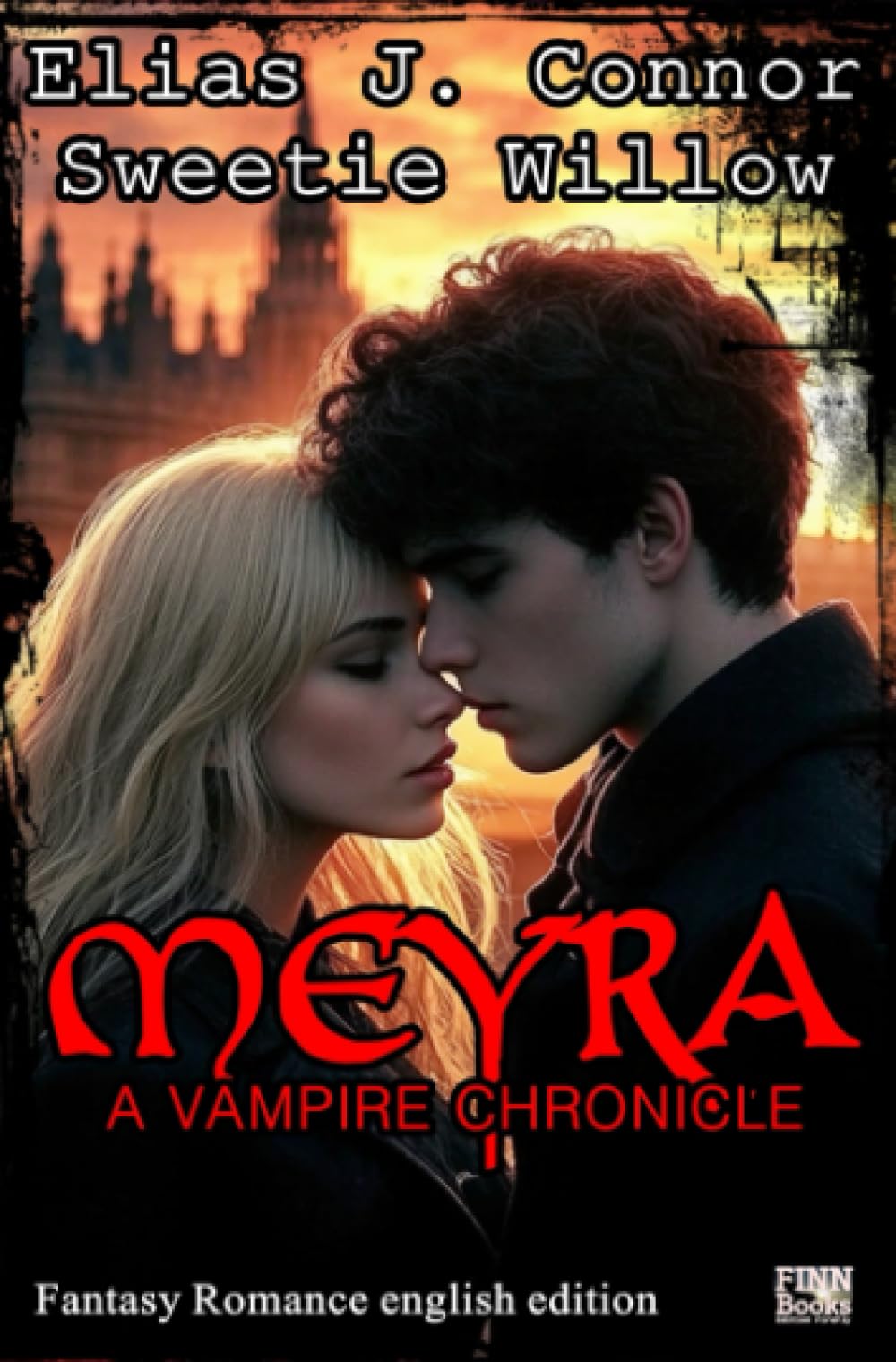 Meyra - A vampire chronicle (english edition)