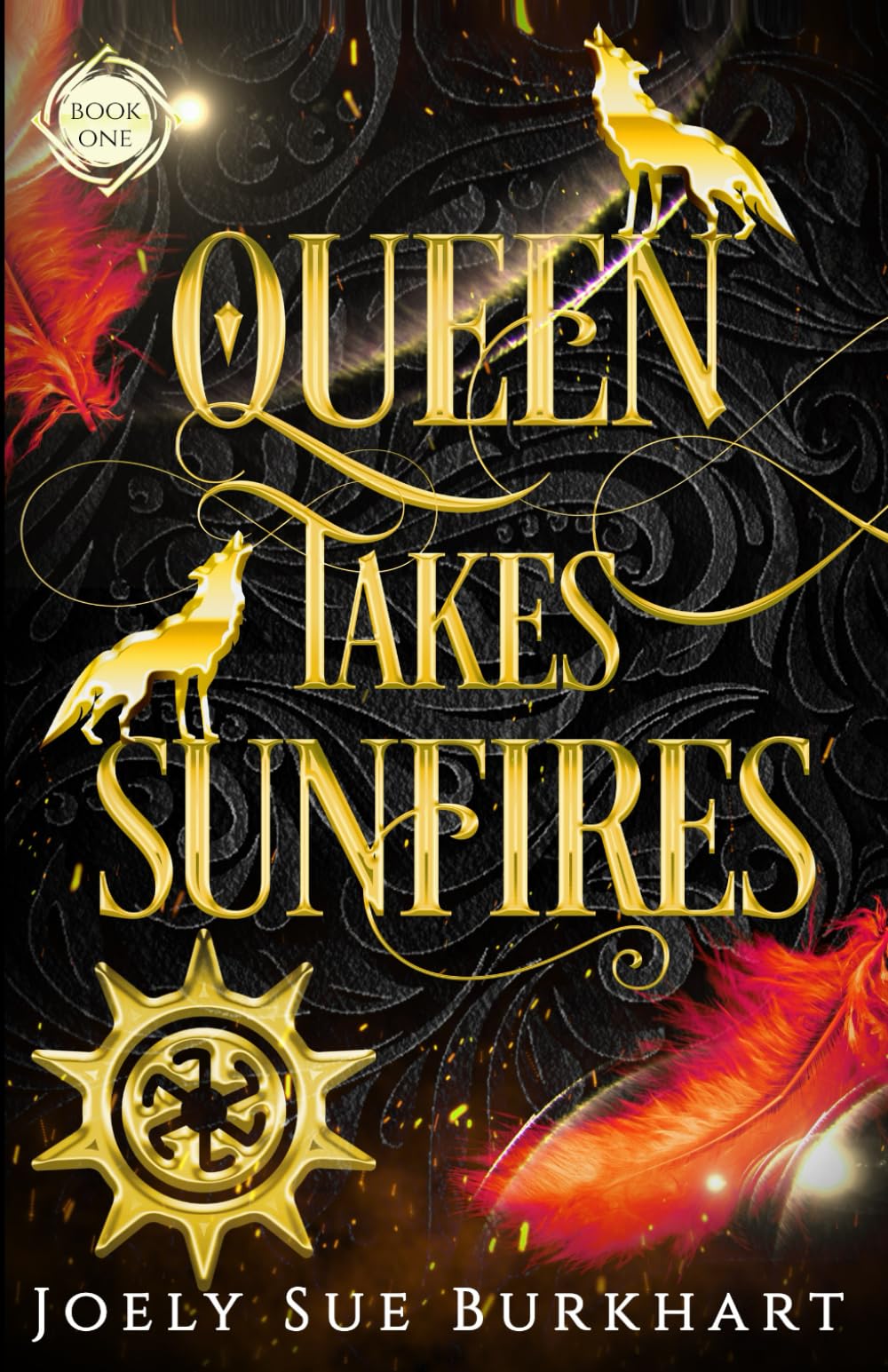 Queen Takes Sunfires Book 1