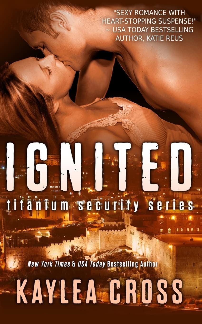 Ignited: Volume 1 (Titanium Security Series)
