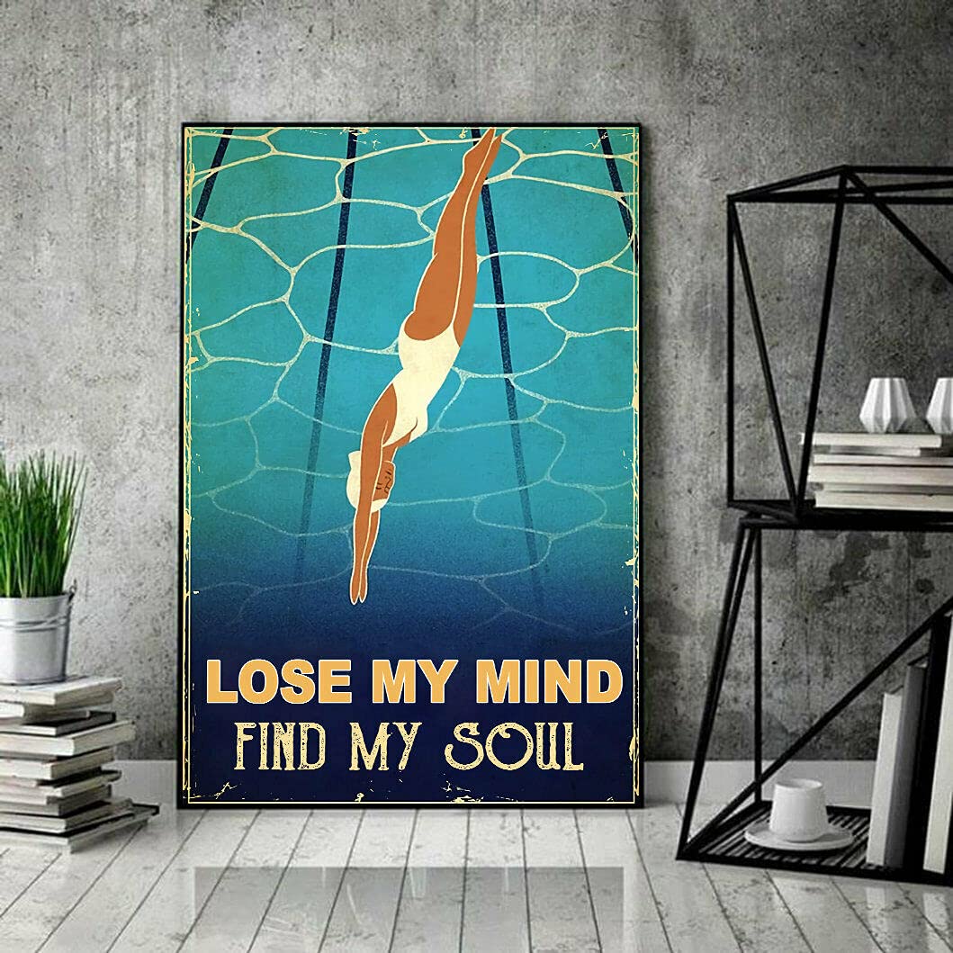 Kueprae A549 Love Swimming Art Swimming Pool Decor Lose My Mind Find My Soul Metal Sign 8X12 Inch