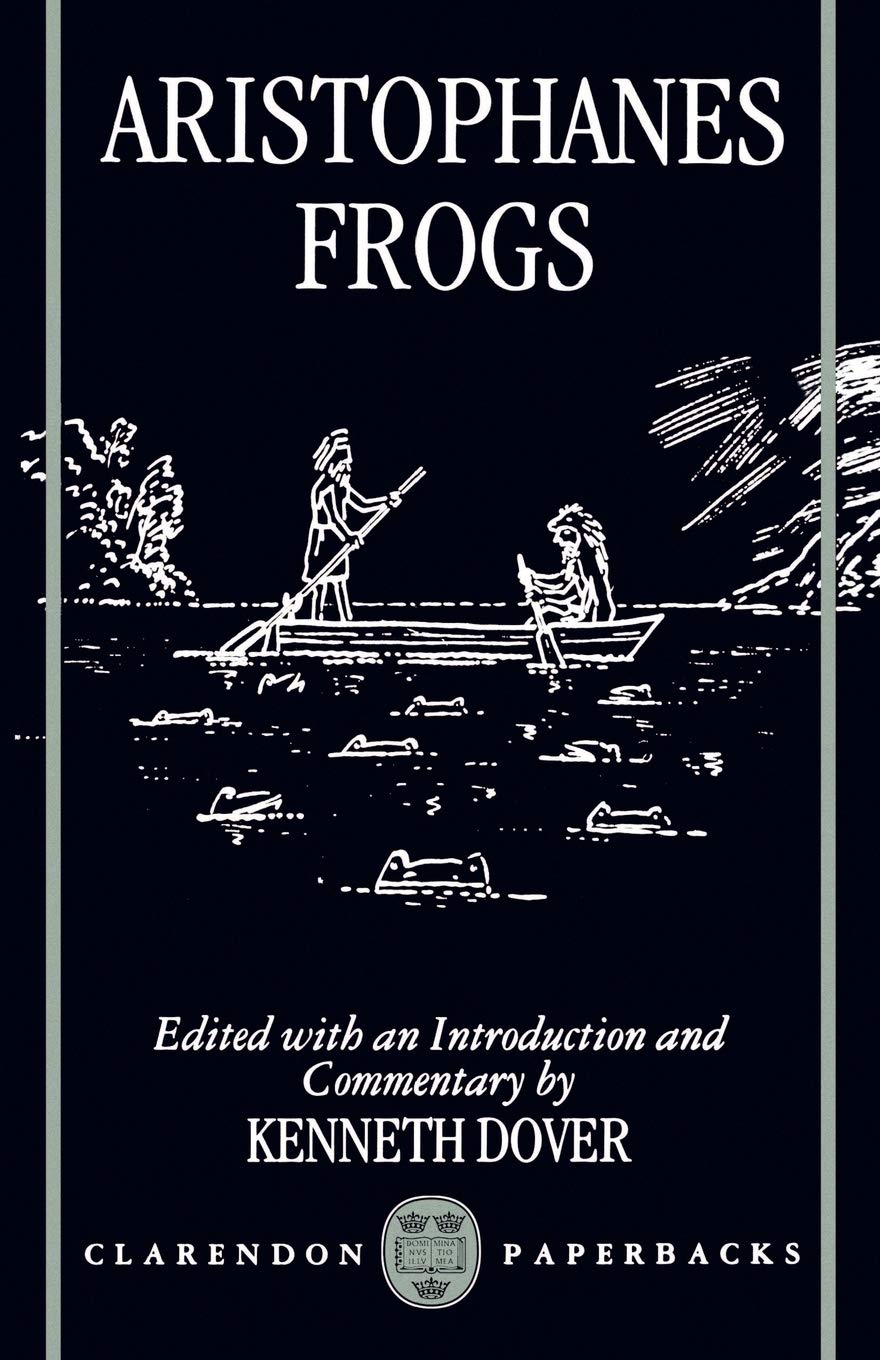 Aristophanes Frogs by Aristophanes  New 9780198150053 Fast Free Shipping<-
