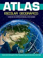 Atlas Escolar Geográfico 48p: Mais de 30 mapas de Brasil e do Mundo