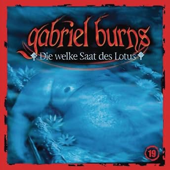 Die welke Saat des Lotus Hörbuch von Bob Lexington episode artwork