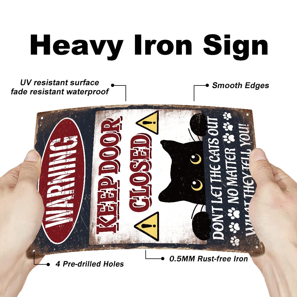 GLOBLELAND "Warning Keep Door Closed Don't Let the Cats out No Matter What They Tell You" Funny Black Cat Warning Metal Tin Sign 12x8in/30x20cm Art Plaque Poster Wall Decor for Home - Image 3